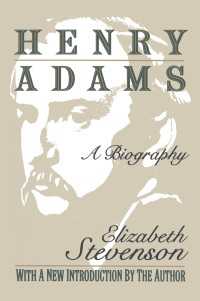 Henry Adams : A Biography