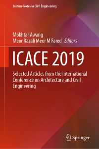 ICACE 2019 : Selected Articles from the International Conference on Architecture and Civil Engineering
