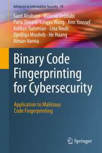 Binary Code Fingerprinting for Cybersecurity : Application to Malicious Code Fingerprinting