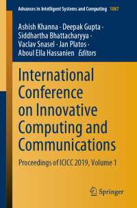 International Conference on Innovative Computing and Communications〈1st ed. 2020〉 : Proceedings of ICICC 2019, Volume 1