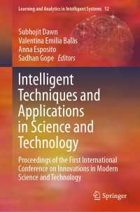 Intelligent Techniques and Applications in Science and Technology : Proceedings of the First International Conference on Innovations in Modern Science and Technology