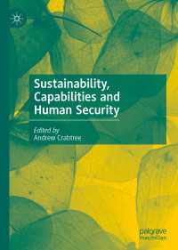持続可能性、能力アプローチと人間の安全保障<br>Sustainability, Capabilities and Human Security