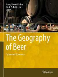 ビールの地理学：文化と経済の視座<br>The Geography of Beer : Culture and Economics