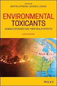 環境毒性物質と人体への影響（第４版）<br>Environmental Toxicants : Human Exposures and Their Health Effects（4）