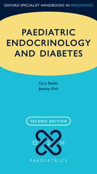 オックスフォード小児内分泌学（第２版）<br>Paediatric Endocrinology and Diabetes（2）