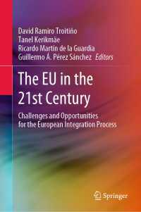 The EU in the 21st Century : Challenges and Opportunities for the European Integration Process