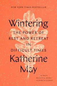 Wintering : The Power of Rest and Retreat in Difficult Times