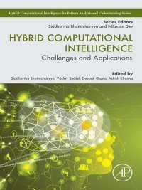 ハイブリッド計算知能：課題と応用<br>Hybrid Computational Intelligence : Challenges and Applications