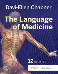 チャブナー医学用語（第１２版）<br>The Language of Medicine E-Book : The Language of Medicine E-Book（12）