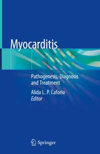 心筋炎：病理・診断・治療<br>Myocarditis : Pathogenesis, Diagnosis and Treatment