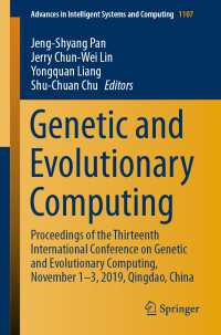 Genetic and Evolutionary Computing : Proceedings of the Thirteenth International Conference on Genetic and Evolutionary Computing, November 1–3, 2019, Qingdao, China