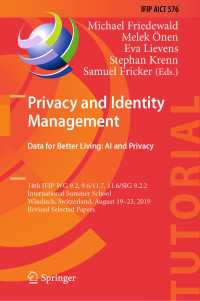 Privacy and Identity Management. Data for Better Living: AI and Privacy : 14th IFIP WG 9.2, 9.6/11.7, 11.6/SIG 9.2.2 International Summer School, Windisch, Switzerland, August 19–23, 2019, Revised Selected Papers