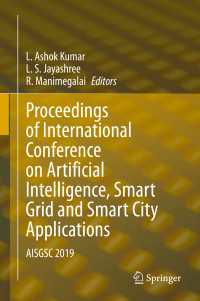 Proceedings of International Conference on Artificial Intelligence, Smart Grid and Smart City Applications : AISGSC 2019