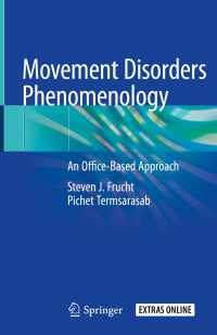 Movement Disorders Phenomenology〈1st ed. 2020〉 : An Office-Based Approach