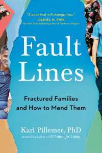 Fault Lines : Fractured Families and How to Mend Them