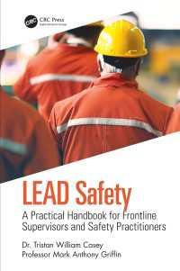 LEAD Safety : A Practical Handbook for Frontline Supervisors and Safety Practitioners