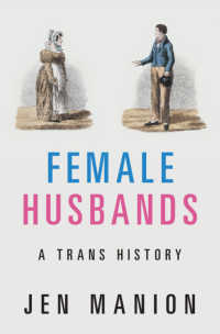 女性の「夫」の英米トランス史<br>Female Husbands : A Trans History
