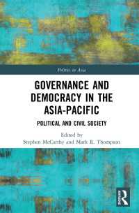 アジアパシフィックにおけるガバナンスと民主主義<br>Governance and Democracy in the Asia-Pacific : Political and Civil Society（1 DGO）
