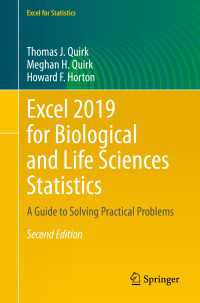 生物統計学のためのExcel 2019ガイド（第２版）<br>Excel 2019 for Biological and Life Sciences Statistics〈2nd ed. 2020〉 : A Guide to Solving Practical Problems（2）