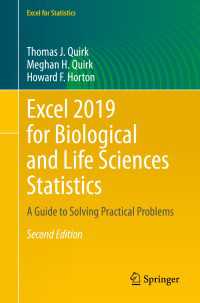 生物統計学のためのExcel 2019ガイド（第２版）<br>Excel 2019 for Biological and Life Sciences Statistics〈Second Edition 2020〉 : A Guide to Solving Practical Problems（2）