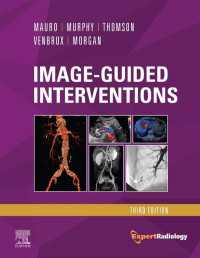 画像下治療：エキスパート画像診断シリーズ（第３版）<br>Image-Guided Interventions E-Book : Expert Radiology Series（3）