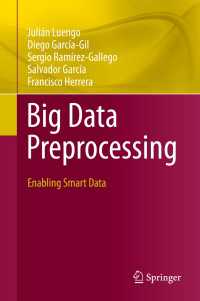 ビッグデータ前処理<br>Big Data Preprocessing : Enabling Smart Data