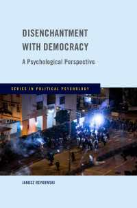 民主主義に起きた脱魔術化の心理学<br>Disenchantment with Democracy : A Psychological Perspective