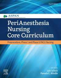 PeriAnesthesia Nursing Core Curriculum E-Book : PeriAnesthesia Nursing Core Curriculum E-Book（4）