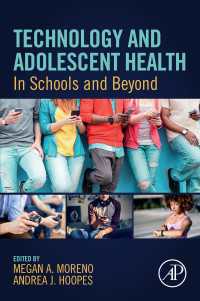Technology and Adolescent Health : In Schools and Beyond