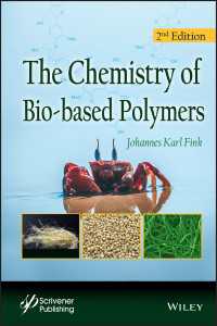 The Chemistry of Bio-based Polymers（2）