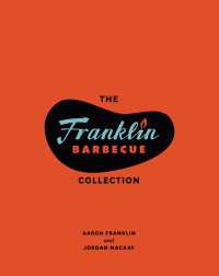The Franklin Barbecue Collection [Two-Book Bundle] : Franklin Barbecue and Franklin Steak