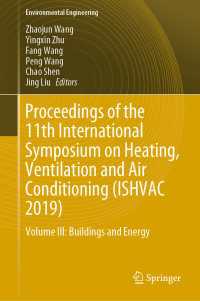 Proceedings of the 11th International Symposium on Heating, Ventilation and Air Conditioning (ISHVAC 2019) : Volume III: Buildings and Energy