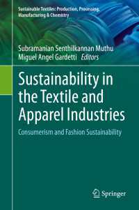 Sustainability in the Textile and Apparel Industries : Consumerism and Fashion Sustainability
