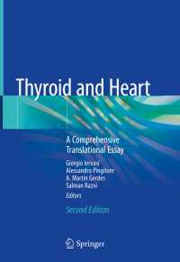 Thyroid and Heart〈Second Edition 2020〉 : A Comprehensive Translational Essay（2）