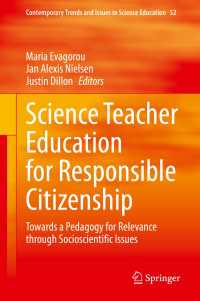 Science Teacher Education for Responsible Citizenship : Towards a Pedagogy for Relevance through Socioscientific Issues