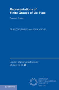 リー型有限群の表現論（テキスト・第２版）<br>Representations of Finite Groups of Lie Type（2）