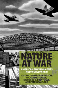 アメリカと第二次世界大戦の生態史<br>Nature at War : American Environments and World War II