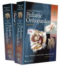 Lovell & Winter小児整形外科（第８版・全２巻）<br>Lovell and Winter's Pediatric Orthopaedics（8）
