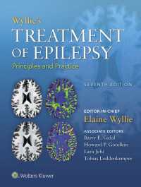ワイリーてんかん治療：原理と実際（第７版）<br>Wyllie's Treatment of Epilepsy : Principles and Practice（7）