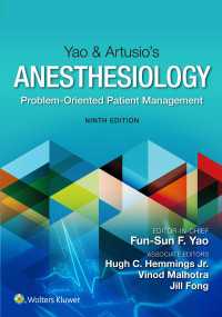 ヤオ＆アーツシオ麻酔学テキスト（第９版）<br>Yao & Artusio’s Anesthesiology : Problem-Oriented Patient Management（9）