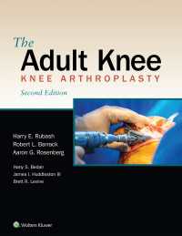 成人の膝疾患（第２版）<br>The Adult Knee（2）