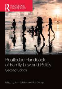 ラウトレッジ版　家族法と政策ハンドブック（第２版）<br>Routledge Handbook of Family Law and Policy（2 NED）