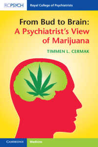 精神科医から見た大麻<br>From Bud to Brain: A Psychiatrist's View of Marijuana