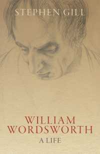 ワーズワース伝（第２版）<br>William Wordsworth : A Life（2）