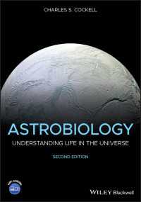 宇宙生物学（テキスト・第２版）<br>Astrobiology : Understanding Life in the Universe（2）