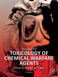 化学兵器の毒性学ハンドブック（第３版）<br>Handbook of Toxicology of Chemical Warfare Agents（3）