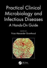 臨床微生物学と感染症：実地ガイド<br>Practical Clinical Microbiology and Infectious Diseases : A Hands-On Guide
