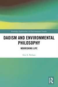 道教と環境哲学<br>Daoism and Environmental Philosophy : Nourishing Life