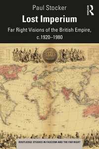 Lost Imperium : Far Right Visions of the British Empire, c.1920–1980