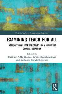 Examining Teach For All : International Perspectives on a Growing Global Network